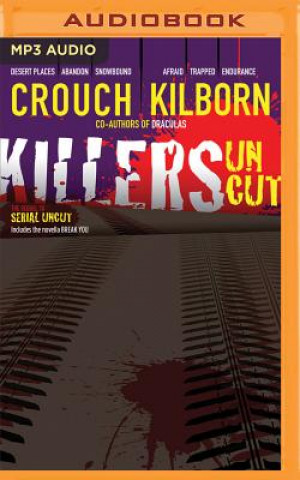 Digital Killers Uncut Blake Crouch