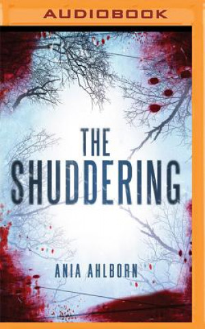 Numérique The Shuddering Ania Ahlborn