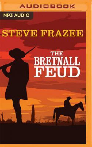 Digital The Bretnall Feud Steve Frazee