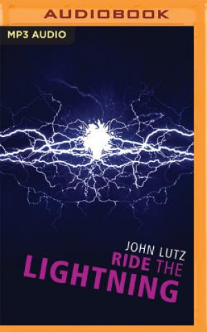 Digital Ride the Lightning John Lutz