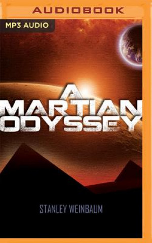 Digital A Martian Odyssey Stanley Weinbaum