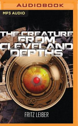 Digital The Creature from Cleveland Depths Fritz Leiber