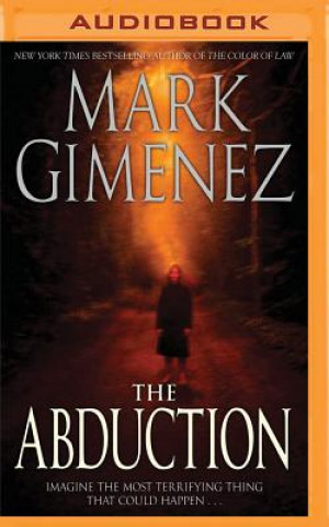 Digital The Abduction Mark Gimenez