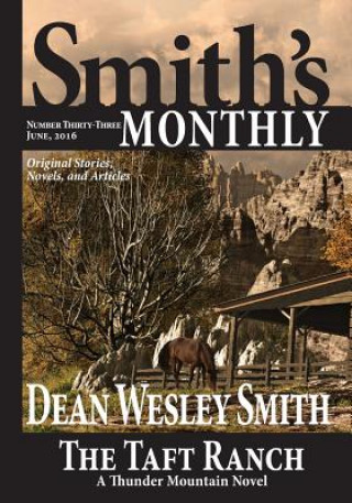 Könyv Smith's Monthly #33 Dean Wesley Smith