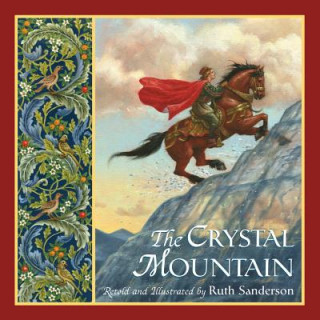 Książka Crystal Mountain Ruth Sanderson