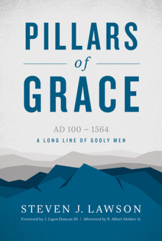 Buch PILLARS OF GRACE Steven J. Lawson