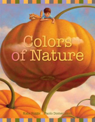 Kniha Colors of Nature Kate Riggs