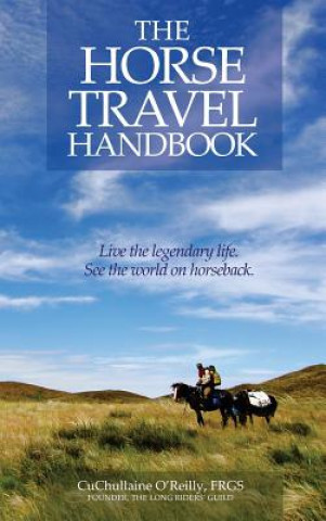 Livre Horse Travel Handbook CuChullaine O'Reilly