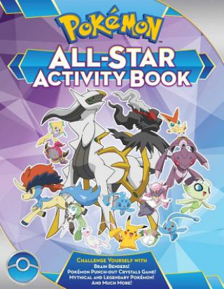 Kniha Pokémon All-Star Activity Book: Meet the Pokémon All-Stars--With Activities Featuring Your Favorite Mythical and Legendary Pokémon! Lawrence Neves