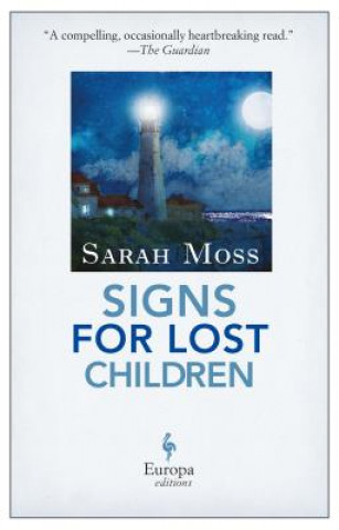 Book Signs for Lost Children Sarah Moss