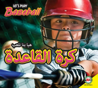 Könyv Baseball: Arabic-English Bilingual Edition Karen Durrie