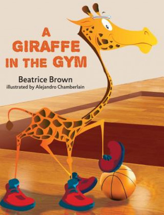 Carte A Giraffe in the Gym Beatrice Brown