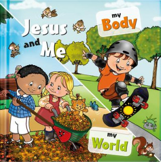 Kniha Jesus and Me: At School, at Home P. C. Martin