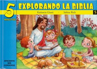 Könyv 5 Minutos Explorando La Biblia # 5: 15 Biblia Basado Devocionales Para Chiquitos Katiuscia Giusti