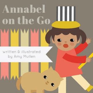 Książka Annabel on the Go Amy Mullen