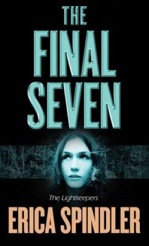 Книга The Final Seven Erica Spindler