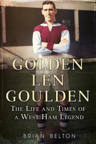 Könyv Golden Len Goulden Brian Belton