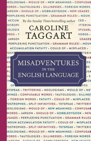 Kniha Misadventures in the English Language Caroline Taggart