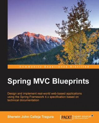 Kniha Spring MVC Blueprints Sherwin John C. Tragura