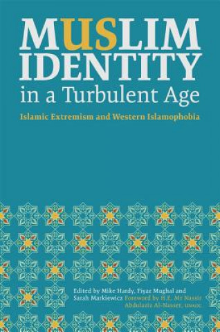 Knjiga Muslim Identity in a Turbulent Age Mike Hardy