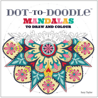 Kniha Dot-to-Doodle Suzy Taylor