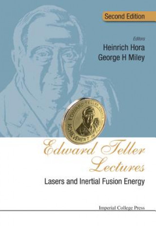 Kniha Edward Teller Lectures: Lasers And Inertial Fusion Energy George H. Miley