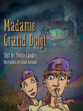 Buch Madame Grand Doigt Yvette Landry