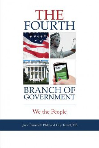 Book Fourth Branch of Government Jack Trammell