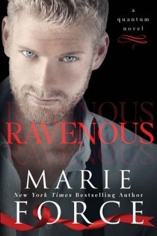 Könyv Ravenous (Quantum Series, Book 5) M. S. Force