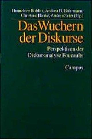 Kniha Wuchern d. Diskurse Hannelore Bublitz