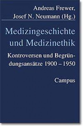 Book Medizingeschichte und Medizinethik Andreas Frewer
