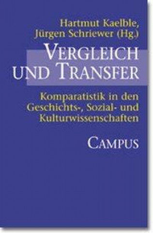 Kniha Vergleich und Transfer Hartmut Kaelble