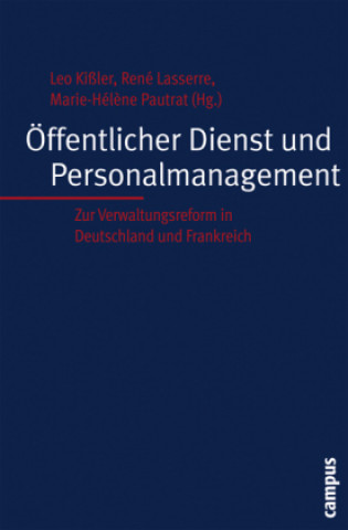 Книга Öffentlicher Dienst und Personalmanagement Leo Kißler