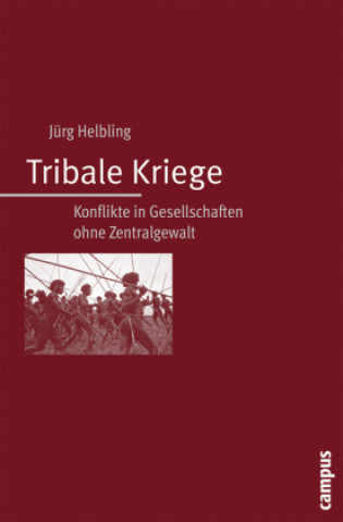 Buch Tribale Kriege Jürg Helbling