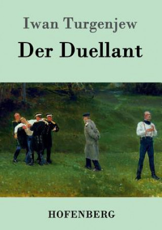 Buch Duellant Iwan Turgenjew