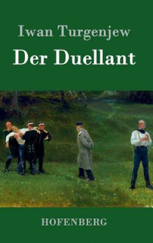 Buch Duellant Iwan Turgenjew