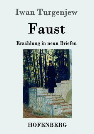 Βιβλίο Faust Iwan Turgenjew