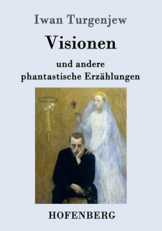 Kniha Visionen Iwan Turgenjew