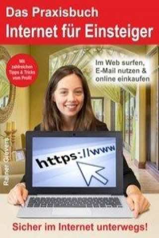 Книга Das Praxisbuch Internet für Einsteiger Rainer Gievers