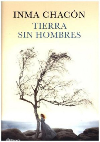 Kniha Tierra sin hombres Inma Chacón