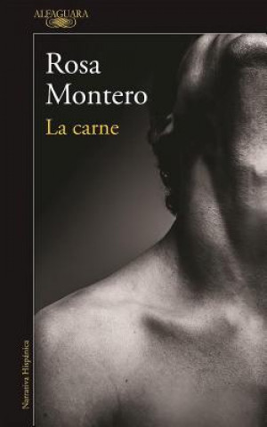 Kniha La carne Rosa Montero