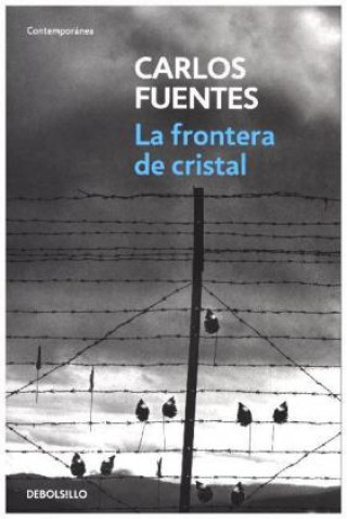 Carte La frontera de cristal Carlos Fuentes