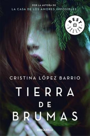 Könyv Tierra de brumas / Land of Fog Cristina López Barrio