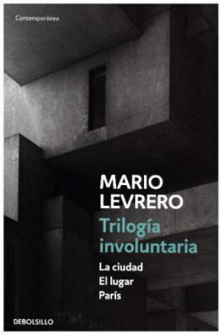 Kniha Trilogia involuntaria Mario Levrero
