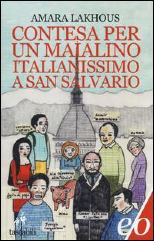 Könyv Contesa per un maialino italianissimo a San Salvario Amara Lakhous
