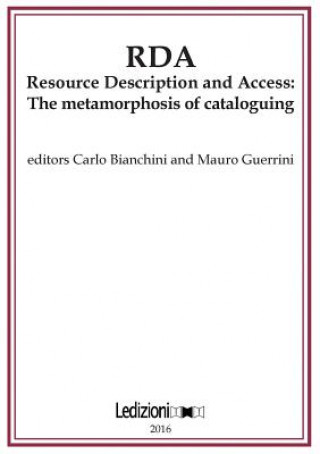 Kniha RDA, Resource Description and Access Carlo Bianchini