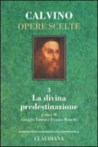 Knjiga Opere scelte Giovanni Calvino