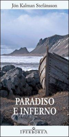 Knjiga Paradiso e inferno Jón K. Stefánsson