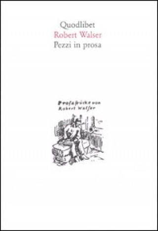 Книга Pezzi in prosa Robert Walser