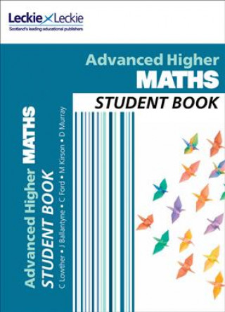 Carte Advanced Higher Maths Student Book Leckie & Leckie
